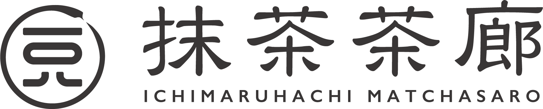 抹茶茶廊 ICHIMARUHACHI MATCHASARO